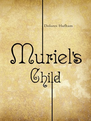 cover image of Muriel'S Child